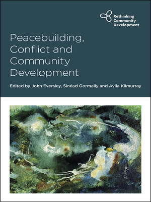 cover image of Peacebuilding, Conflict and Community Development
